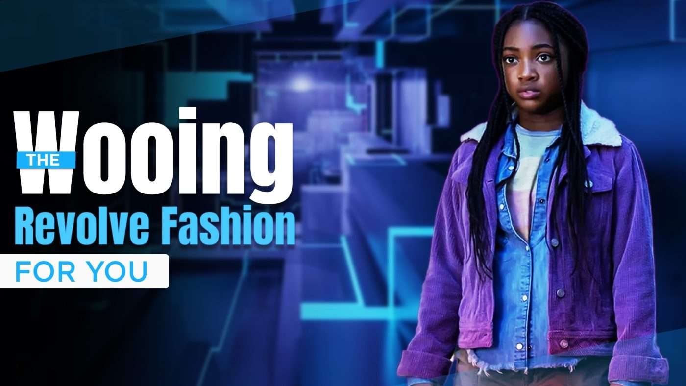 The Wooing Revolve Fashion For you