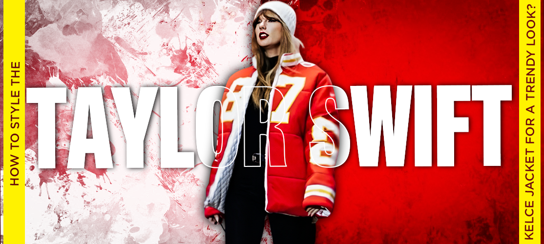 How to Style the Taylor Swift Kelce Jacket for a Trendy Look