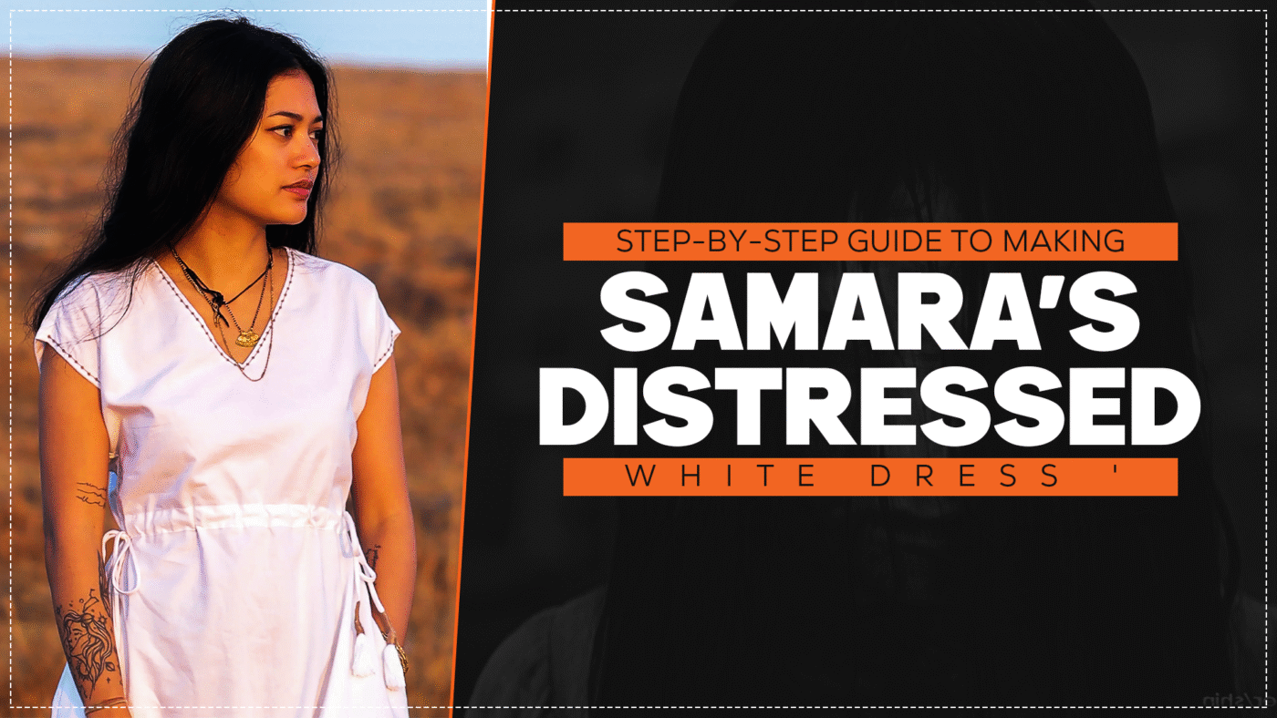 Step-by-Step Guide to Making Samara’s Distressed White Dress